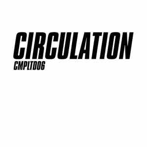 Circulation - Limited #6 download flac mp3
