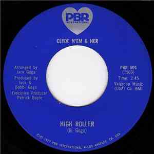 Clyde N'em & Her - High Roller / Free Of The City download flac mp3