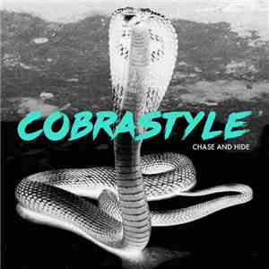Cobrastyle - Chase And Hide download flac mp3
