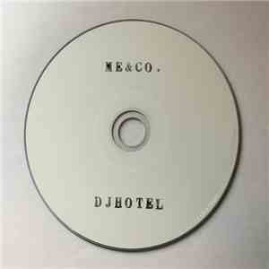 DJ HOTEL - Me & Co. download flac mp3