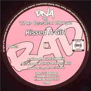 DNA  vs. The Essex Boyz - Kissed A Girl download flac mp3