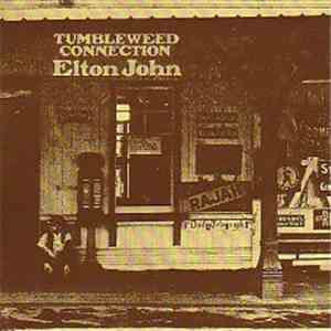 Elton John - Tumbleweed Connection download flac mp3