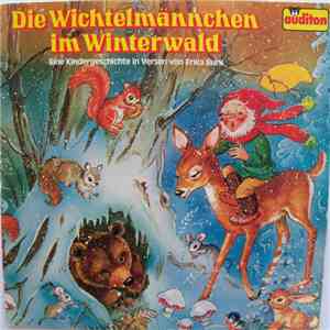 Erika Burk - Die Wichtelmännchen Im Winterwald download flac mp3