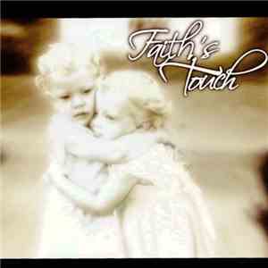 Faith's Touch Music Ministry - Faith's Touch download flac mp3