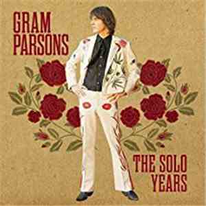 Gram Parsons - The Solo Years download flac mp3
