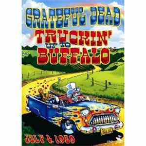 Grateful Dead - Truckin' Up To Buffalo - July 4, 1989 download flac mp3