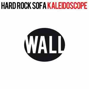 Hard Rock Sofa - Kaleidoscope download flac mp3