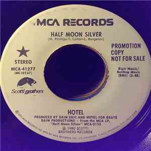 Hotel  - Half Moon Silver download flac mp3