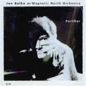 Jon Balke W/ Magnetic North Orchestra - Further download flac mp3