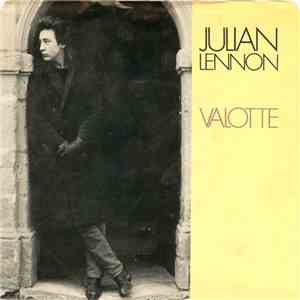 Julian Lennon - Valotte / Well I Don't Know download flac mp3