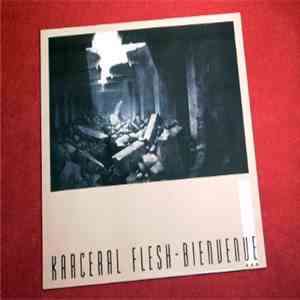 Karceral Flesh - Bienvenue download flac mp3