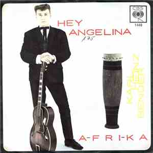 Karl-Heinz Bender  - Hey Angelina / Afrika flac mp3 download