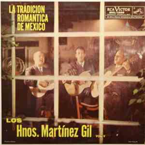 Los Hnos. Martínez Gil - La Tradition Romantica De Mexico (Vol. V) download flac mp3