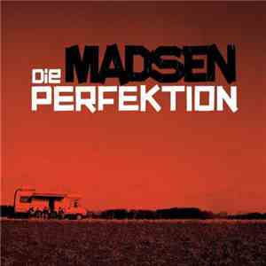 Madsen - Die Perfektion download flac mp3