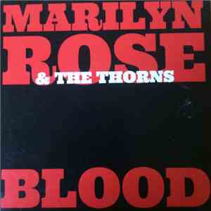 Marilyn Rose & The Thorns - Blood download flac mp3