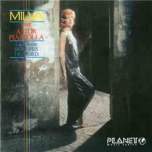 Milva And Astor Piazzolla - Live At The Bouffes Du Nord download flac mp3
