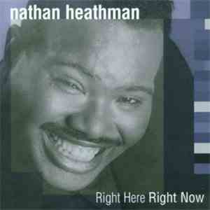 Nathan Heathman - Right Here Right Now download flac mp3