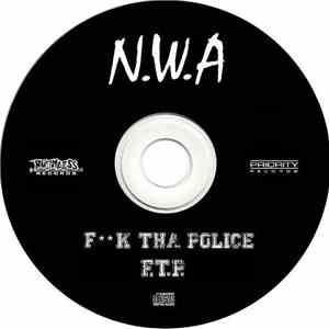 N.W.A. - F Tha Police (F.T.P.) download flac mp3