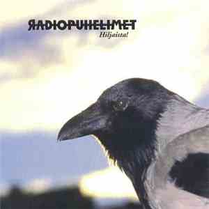 Radiopuhelimet - Hiljaista! download flac mp3