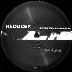 Reducer - Inside Information EP download flac mp3
