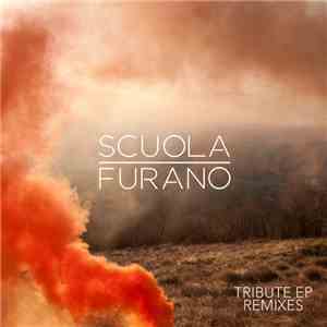 Scuola Furano - Tribute Ep Remixes download flac mp3