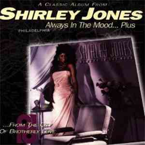 Shirley Jones - Always In The Mood...Plus download flac mp3