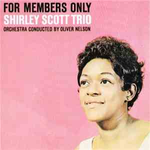 Shirley Scott Trio - For Members Only download flac mp3