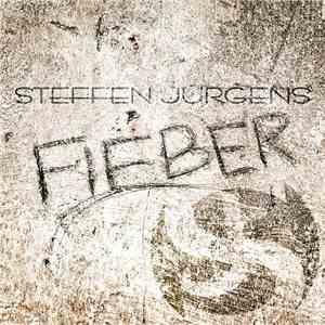 Steffen Jürgens - Fieber download flac mp3