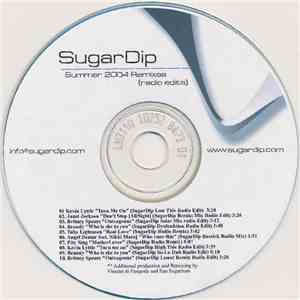 SugarDip - Summer 2004 Remixes (Radio Edits) download flac mp3