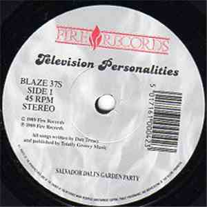 Television Personalities - Salvador Dali's Garden Party download flac mp3