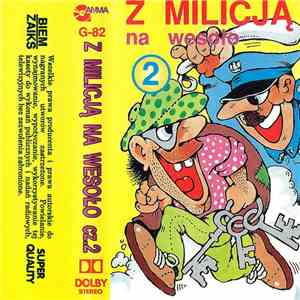 Unknown Artist - Z Milicją Na Wesoło Cz.2 download flac mp3