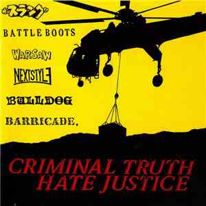 Various - Criminal Truth Hate Justice download flac mp3
