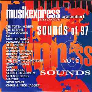Various - Musikexpress Sounds Präsentiert: (Sounds) Of 97 Vol. 6 download flac mp3