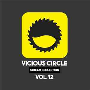 Various - Vicious Circle Stream Collection Vol.12 download flac mp3