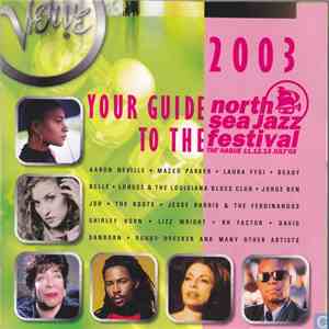 Various - Your Guide To The North Sea Jazz Festival 2003 download flac mp3