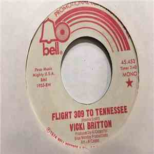 Vicki Britton - Flight 309 To Tennessee download flac mp3