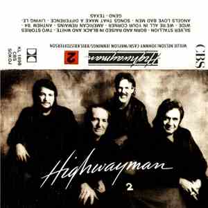 Willie Nelson / Johnny Cash / Waylon Jennings / Kris Kristofferson - Highwayman 2 download flac mp3