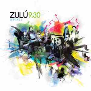 Zulú 9.30 - Remixes download flac mp3
