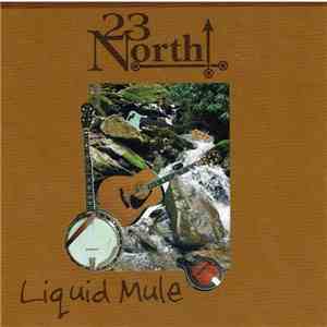 23 North - Liquid Mule download flac mp3