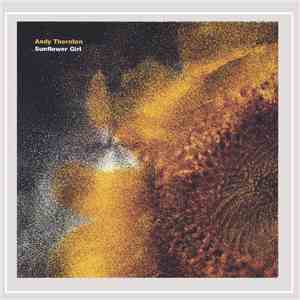 Andy Thornton - Sunflower Girl download flac mp3