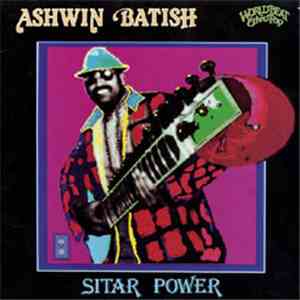 Ashwin Batish - Sitar Power download flac mp3
