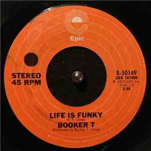 Booker T - Life Is Funky download flac mp3