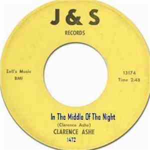Clarence Ashe With Hartsy Maye - In The Middle Of The Night / Row Row Row Your Love download flac mp3