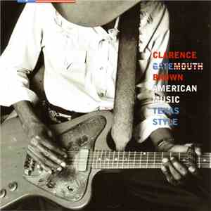 Clarence Gatemouth Brown - American Music, Texas Style download flac mp3