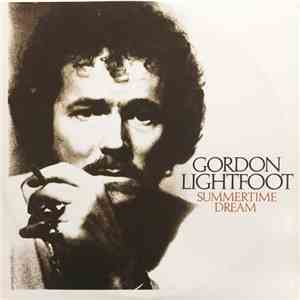 Gordon Lightfoot - Summertime Dream download flac mp3