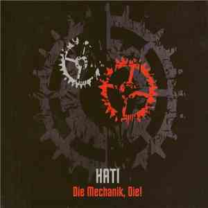 Hati - Die Mechanik, Die! flac mp3 download