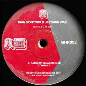 Iban Montoro & Jazzman Wax - Rainbow EP flac mp3 download