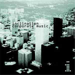 Inclination - Corporate Music download flac mp3