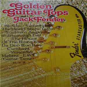 Jack Fender - Golden Guitar Tops download flac mp3