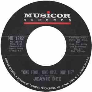 Jeanie Dee - One Fool, One Kiss, One Lie download flac mp3
